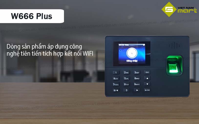 Máy chấm công vân tay và thẻ ZKTECO W666 Plus WIFI 2