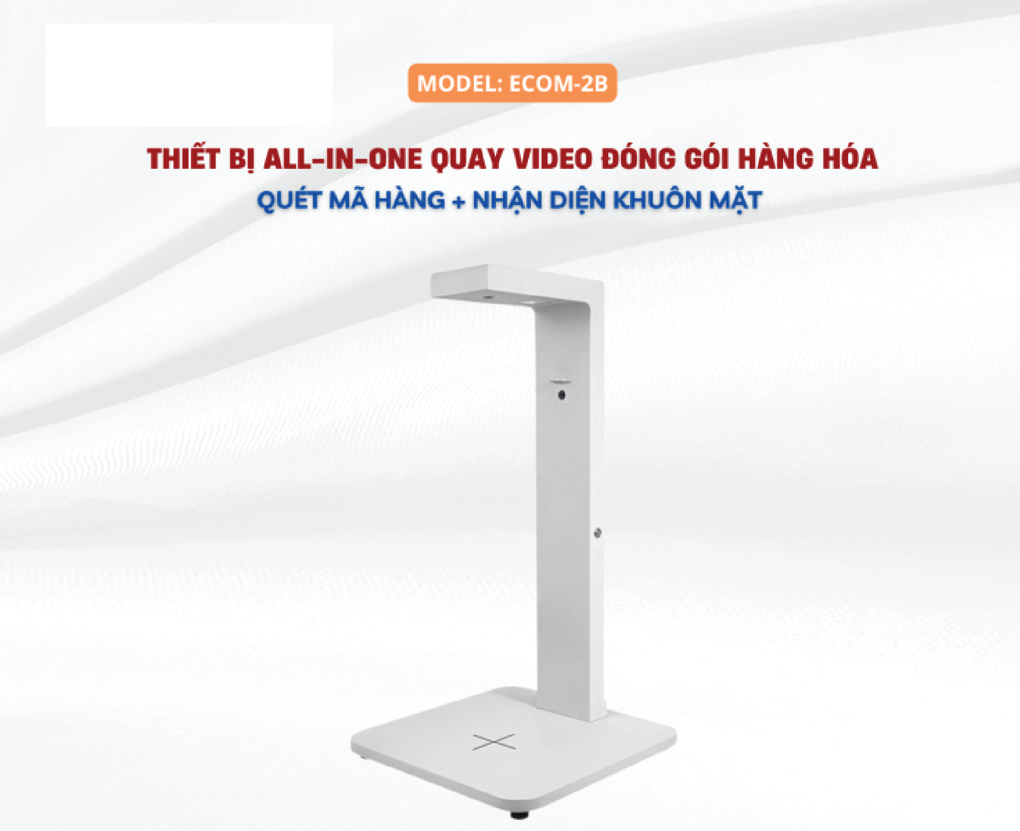 Trọn Bộ Camera Pro (ECOM-AIO-02) - Phù Hợp Với Các Kiện Hàng Kích Thước Nhỏ Và Vừa 5